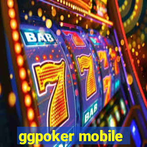 ggpoker mobile